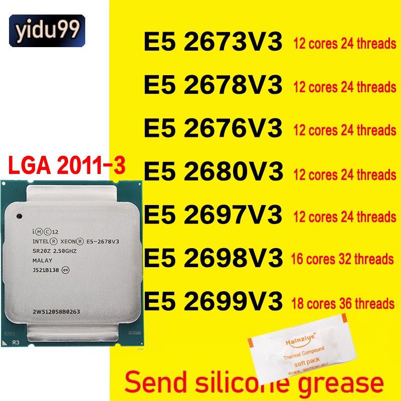 INTEL Xeon E5-2673 V3 2678 E5 2676V3 2680 2697 2698 V3 2699V3 CPU The ...