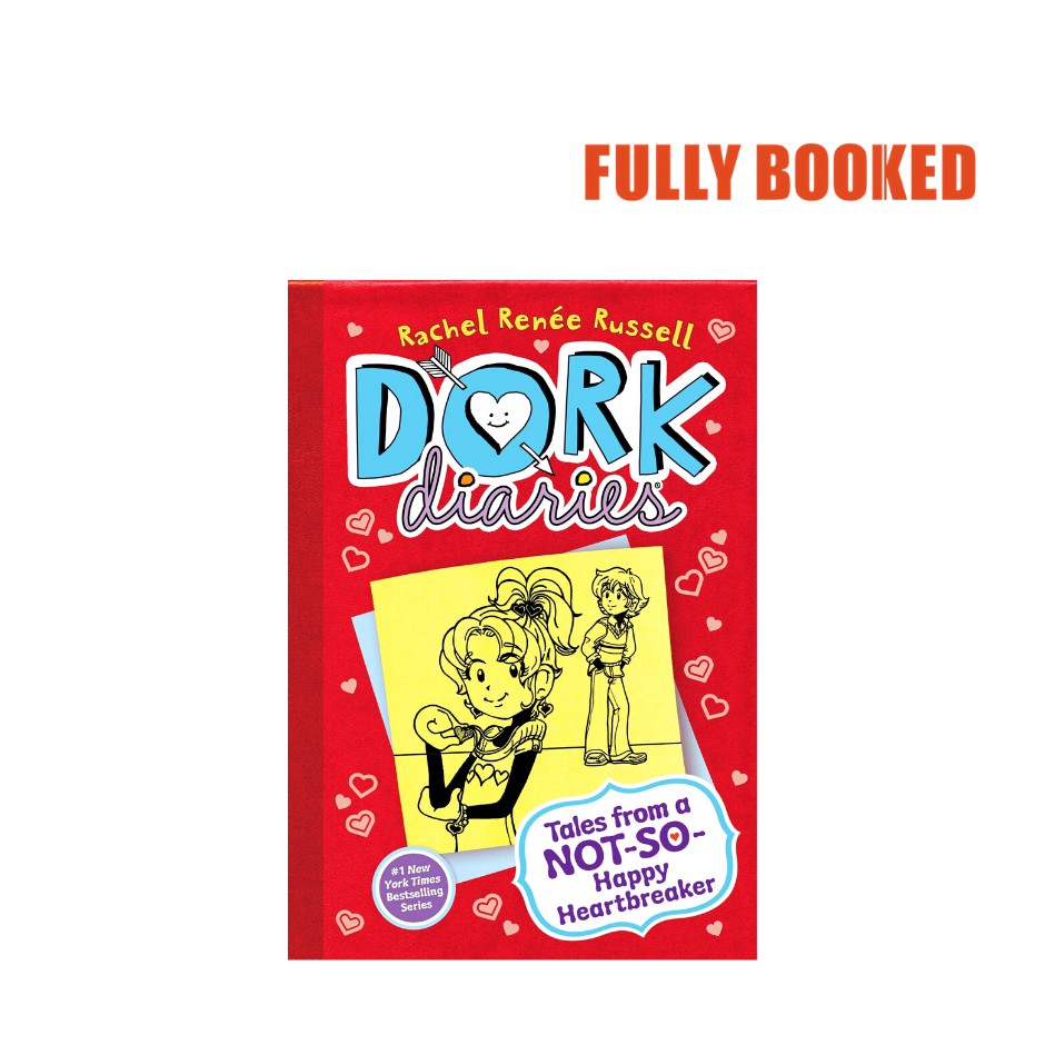 Tales from a NotSoHappy Heartbreaker Dork Diaries, Book 6 (Hardcover