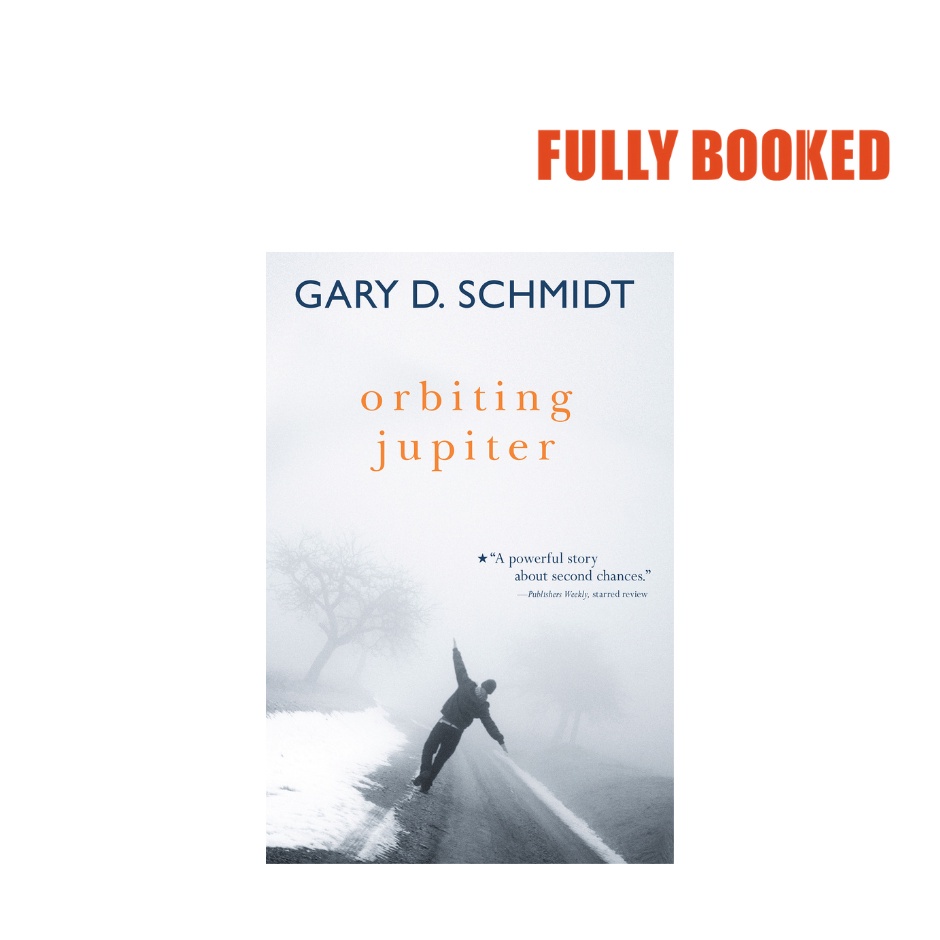 Orbiting Jupiter (Paperback) by Gary D. Schmidt | Shopee Philippines