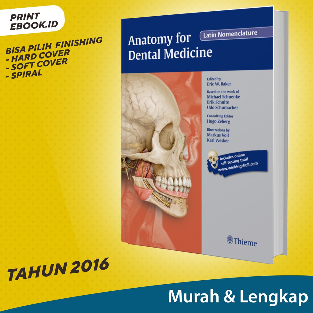 Anatomy for Dental Medicine, Latin Nomenclature by Eric W. Baker ...