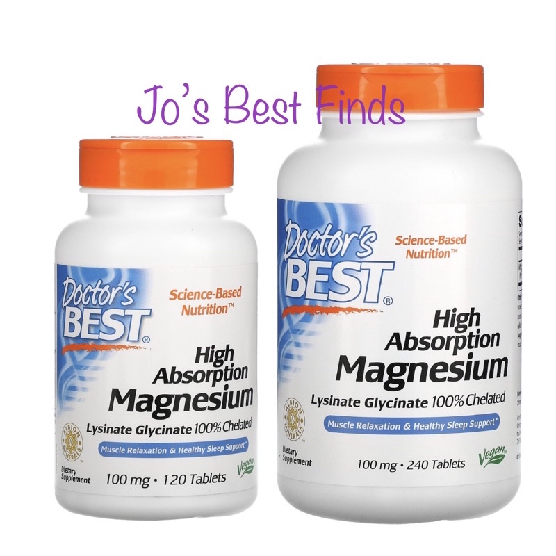 Doctor’s Best High Absorption Magnesium 100% Chelated 100mg, 120 & 240 ...