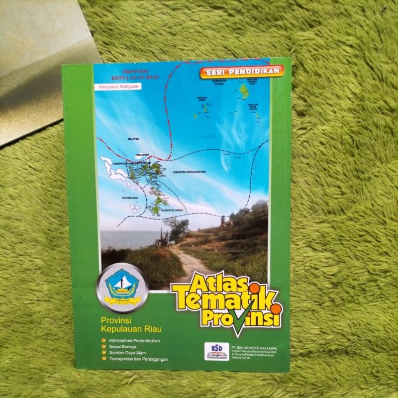 ORIGINAL THEMATIC ATLAS BOOK PROVINCES MAP OF RIAU ISLAND | Shopee ...
