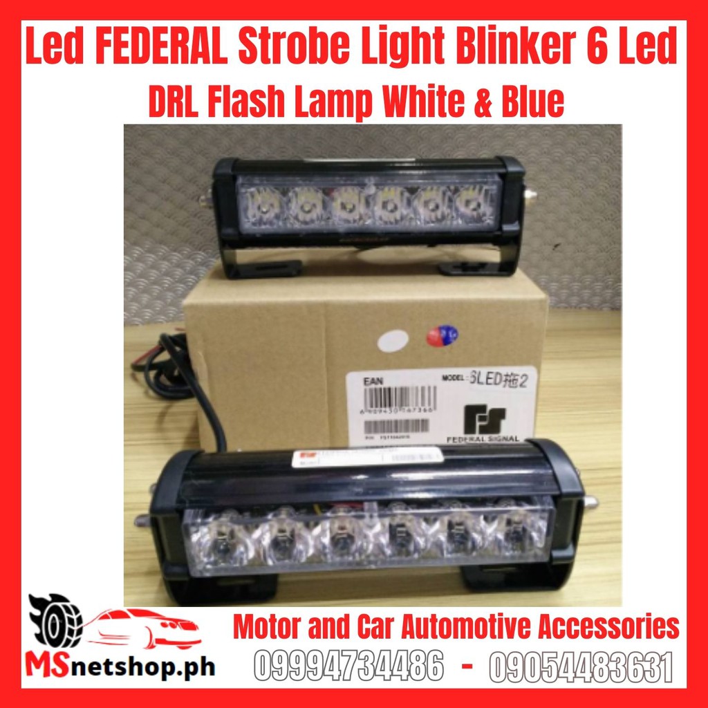 Led FEDERAL Strobe Light Blinker 6 Led DRL Flash Lamp Shopee Philippines