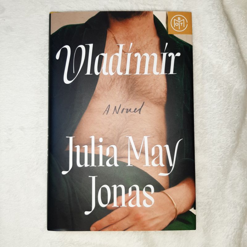 BOTM Vladimir by Julia May Jonas Book of the Month