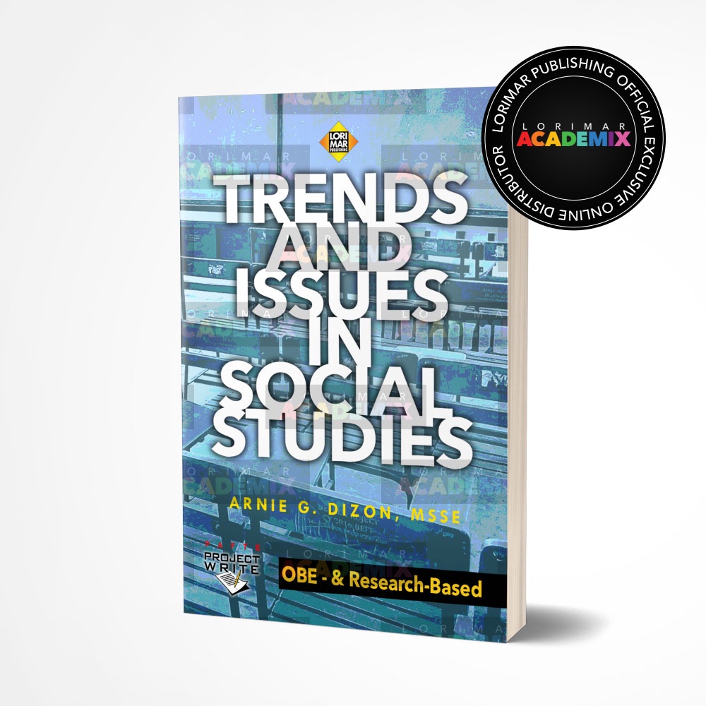 Trends and Issues in Social Studies Major BSEd Lorimar Publishing