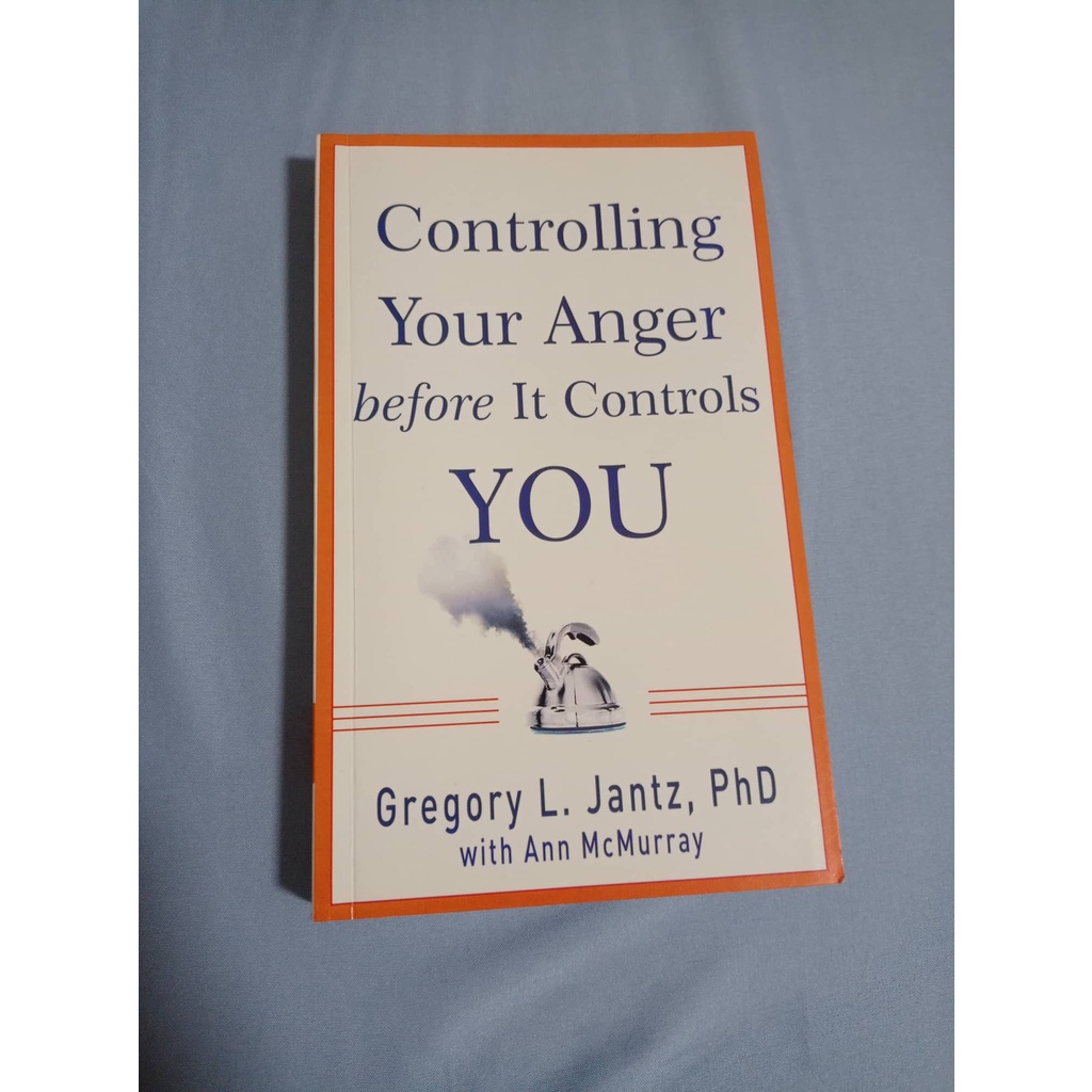 Controlling Your Anger Before It Controls You - Gregory L. Jantz ...