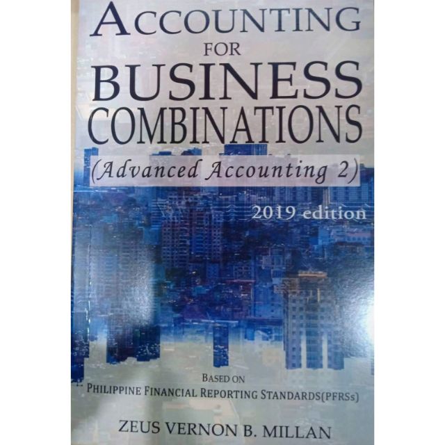 ACCOUNTING FOR BUSINESS COMBINATIONS / 2019 EDITION / MILLAN Shopee