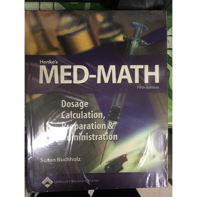 Henke’s Med Math Dosage and Calculation | Shopee Philippines