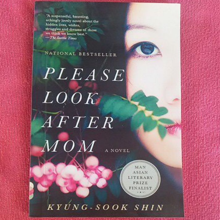 Please look After Mom by: KYUNG-SOOK SHIN (paper back)free bookmark ...