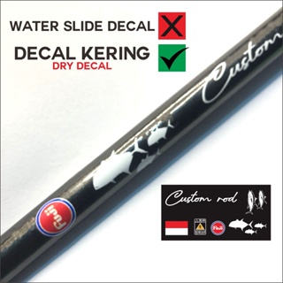 Dry decal custom rod Fishing rod Sticker Just Paste