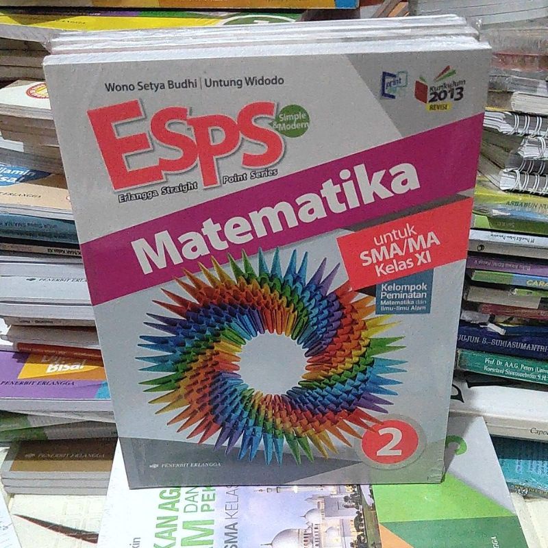Original esps mathematics book for SMA/ma class 11 wono Setya budhi ...