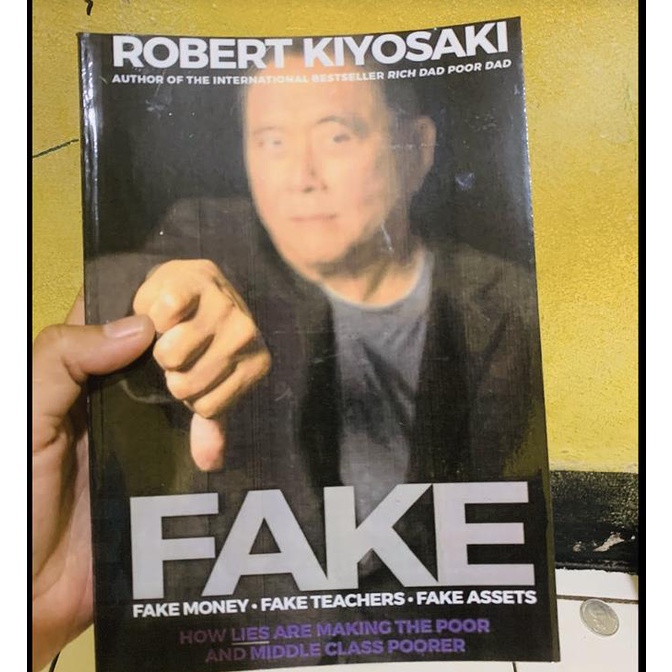 Fake - Robert T. Kiyosaki (Print Book) | Shopee Philippines