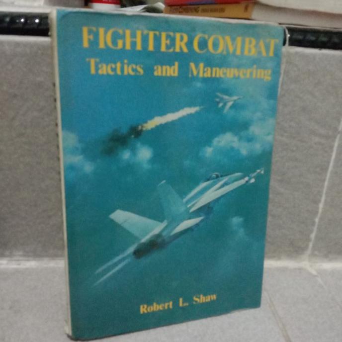 (IBK) Fighter COMBAT TACTIC AND MANEUVERING(ROBERT L. Shaw) Shopee