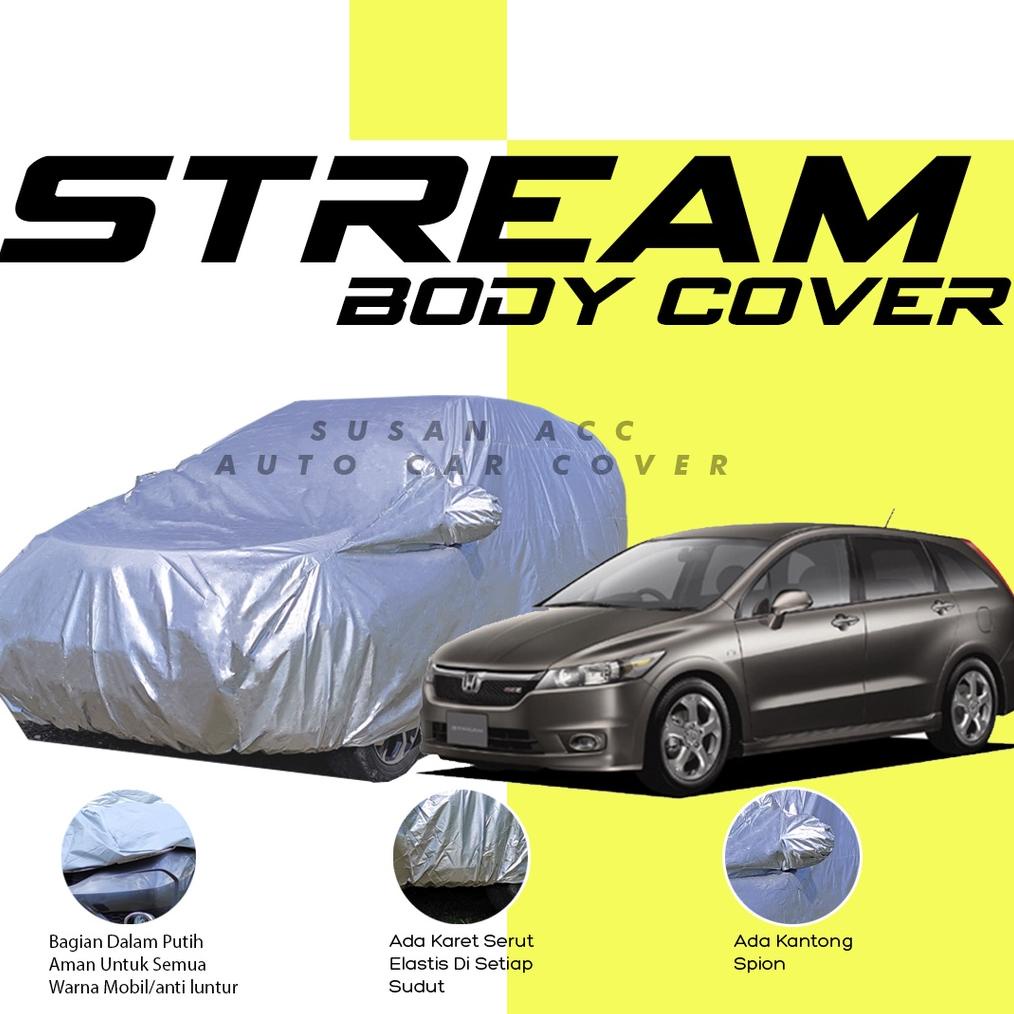 Car Body Cover stream Car Cover stream/honda stream/avanza/xenia/crv