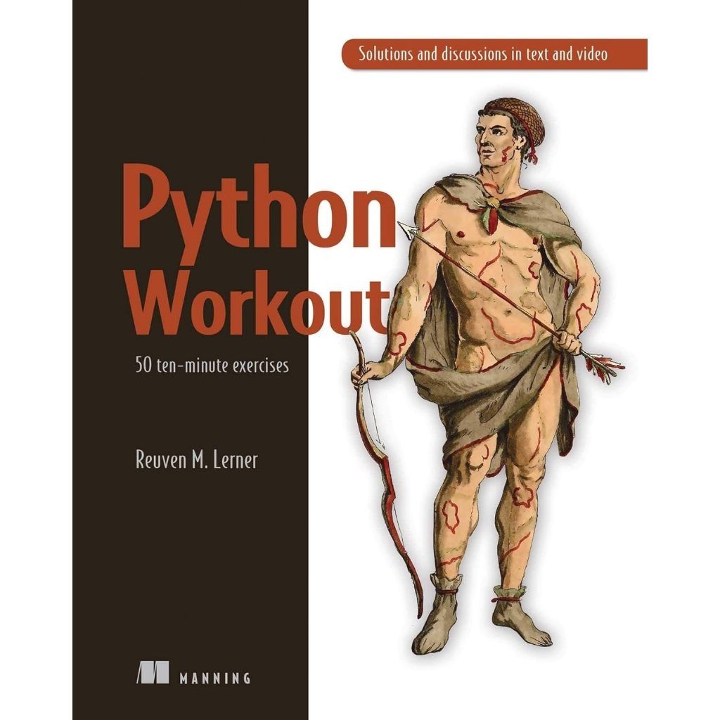Python Workout 50 Essential Exercises - Reuven M. Lighter | Shopee ...