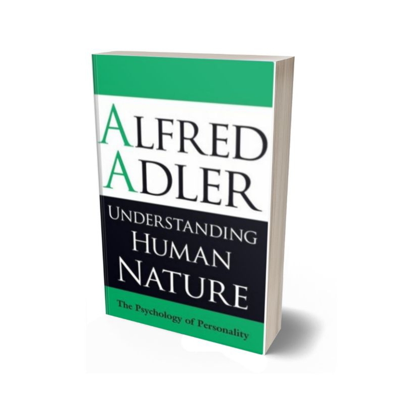Understanding Human Nature The Psychology of Personality Alfred Adler Shopee Philippines
