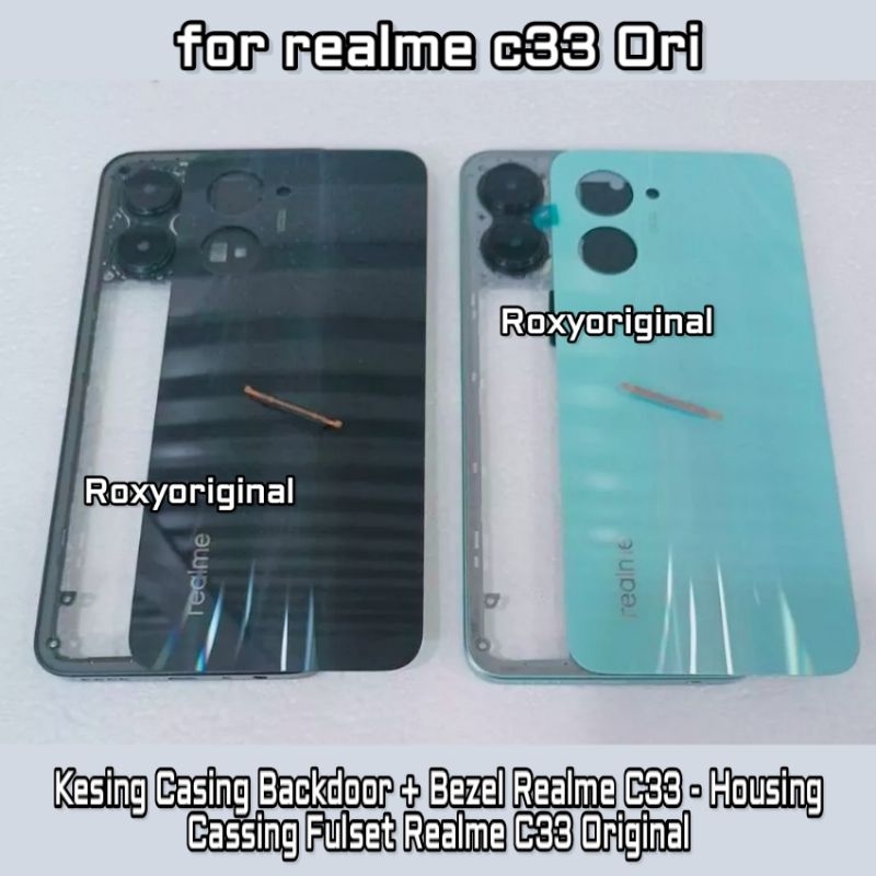 Cessing housing fullset Backdoor+Bezel Realme C33 - Casingsing Realme ...
