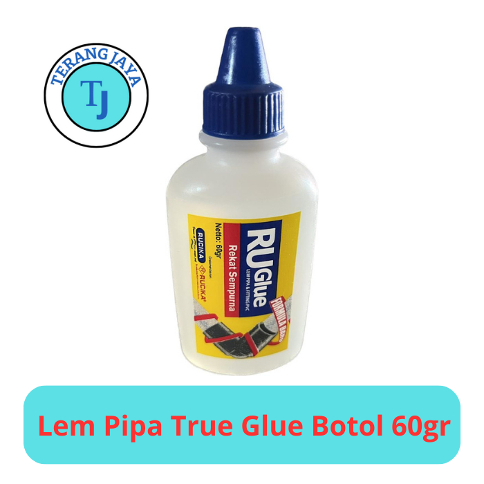 Pvc Pipe Fittings Glue True Glue Bottle 60gr Rucika (Unit) Shopee Philippines