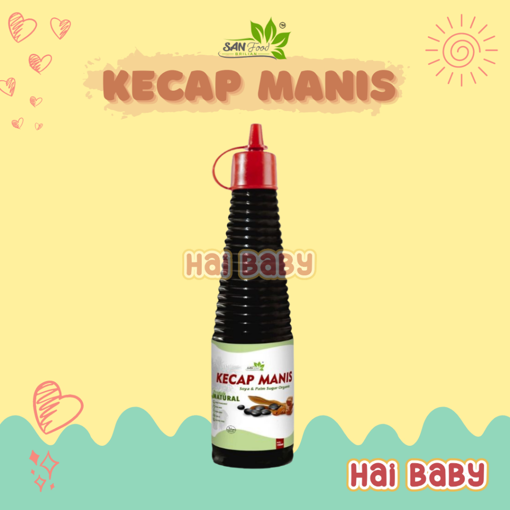 Non MSG Sweet Soy Sauce 150ml Sanfood / Soy Sauce Without Preservatives