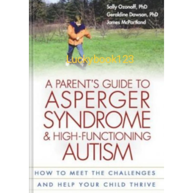Book A Parent's Guide to Asperger Syndrome and HighFunction Autism