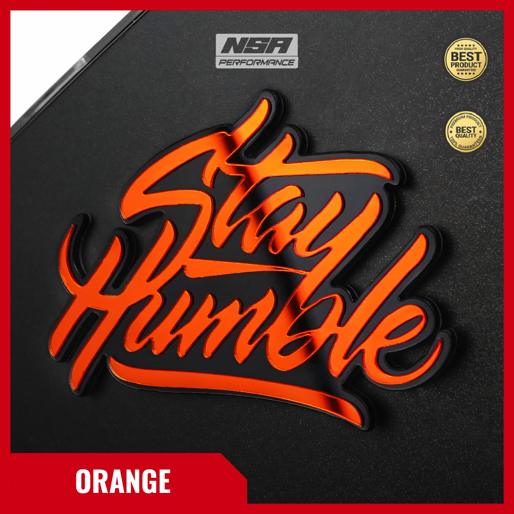 Nsa Pcs Emblem Stayhumble Not Sticker Stay Humble Sticker Embossed Racing Stayhumble Emblem