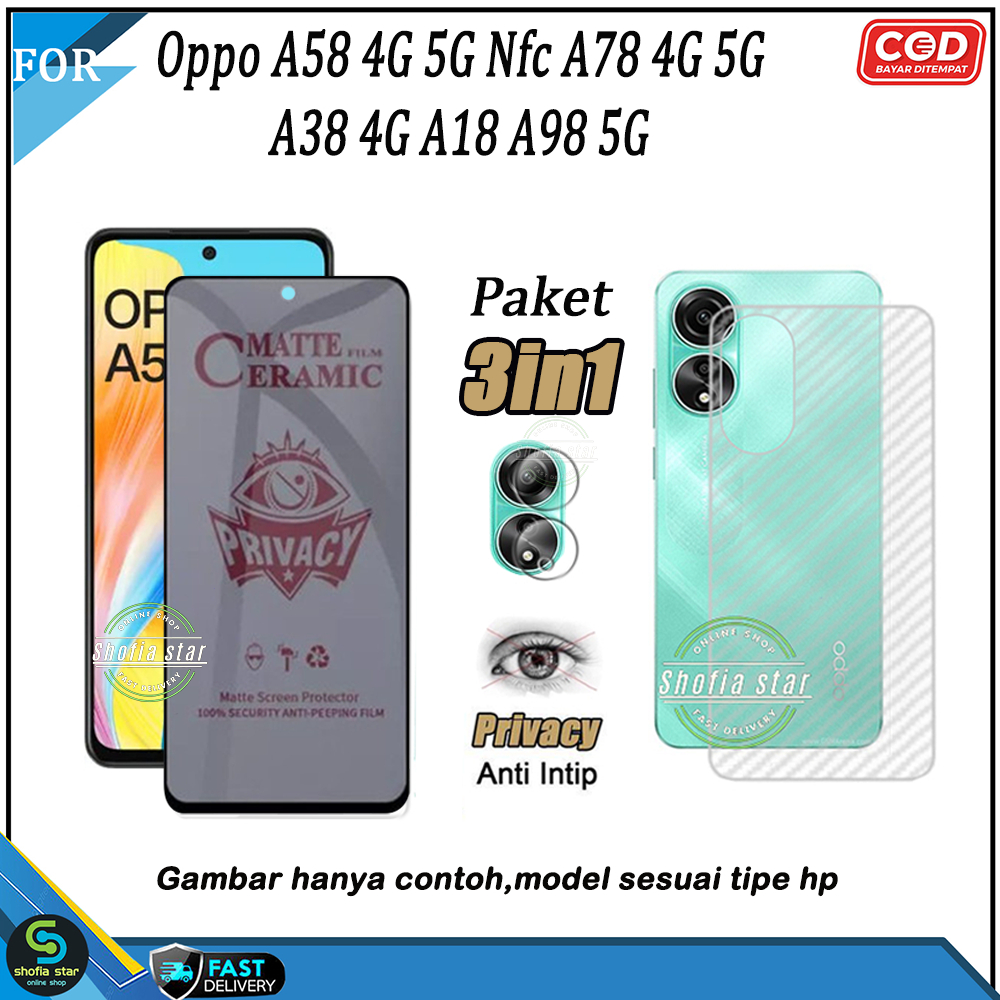 Package 3in1 Tempered Glass Ceramic Spy Matte Oppo A58 4g 5g Nfc A79 5g