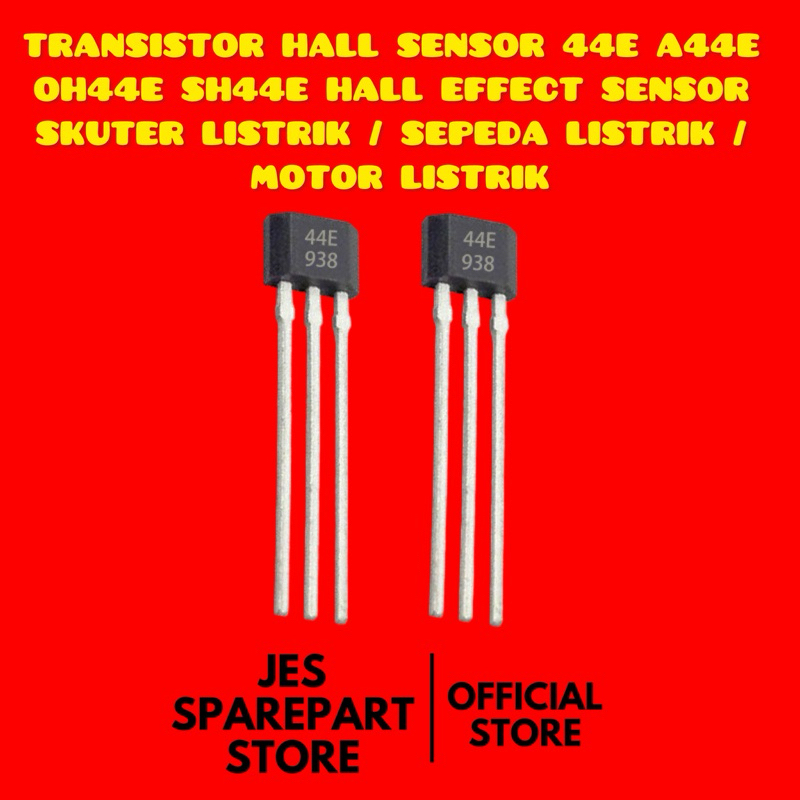 Hall SENSOR TRANSISTOR 44E A44E OH44E SH44E HALL EFFECT ELECTRIC ...