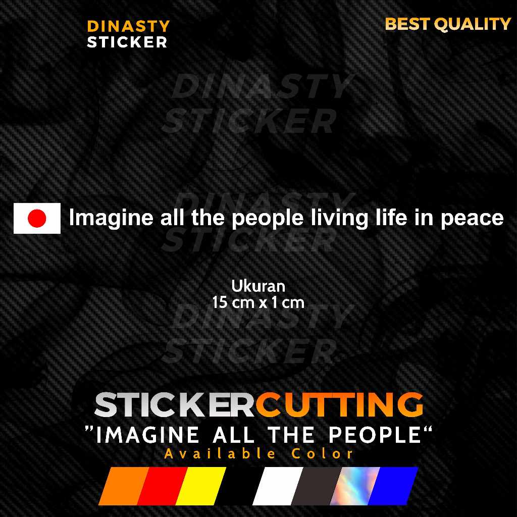 Sticker CUTTING IMAGINE ALL THE PEOPLE LIVING LIFE IN PEACE JAPAN FLAG ...