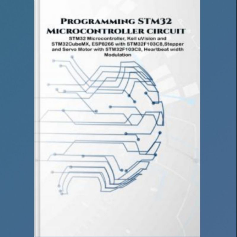 Stm32 Microcontroller circuit projects hand on Programming Book: STM32 ...