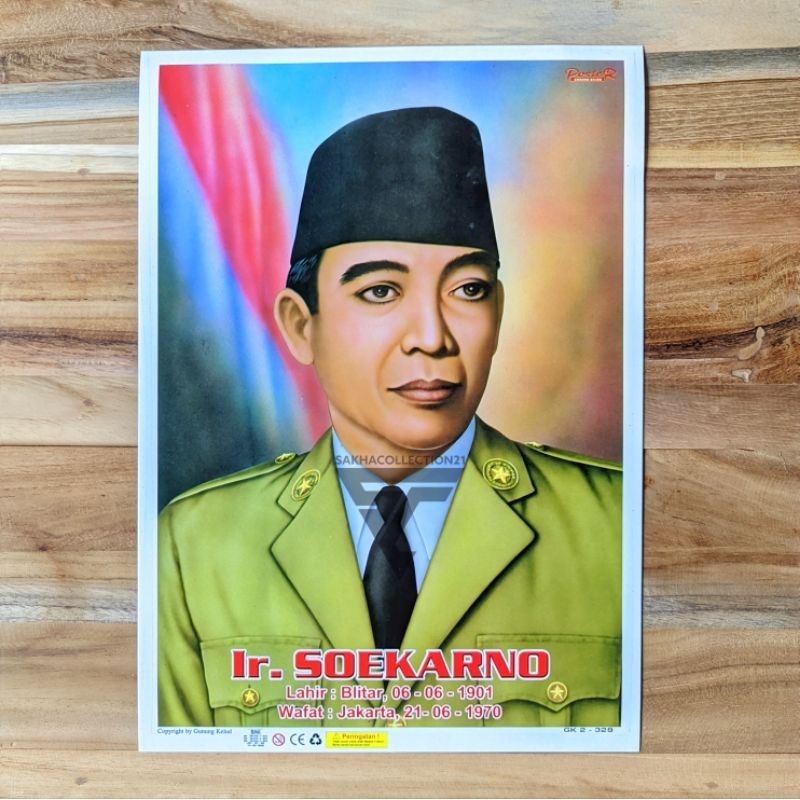 Poster Image Of The Proclamation Hero Ir Soekarno/Sukarno National Hero ...