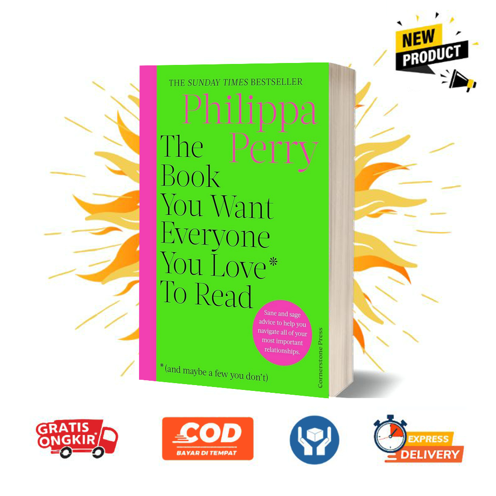 The Book You Want Everyone You Love to Read by Philippa Perry (English ...