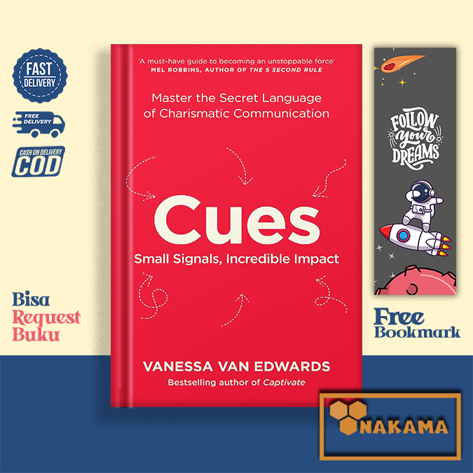 Cues: Master the Secret Language of Charismatic Communication by