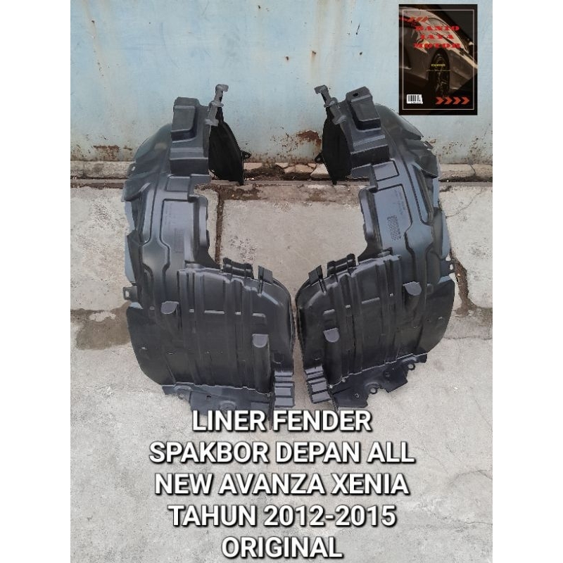 All NEW AVANZA XENIA 20122015 Front FENDER FENDER LINER ORIGINAL RH LH