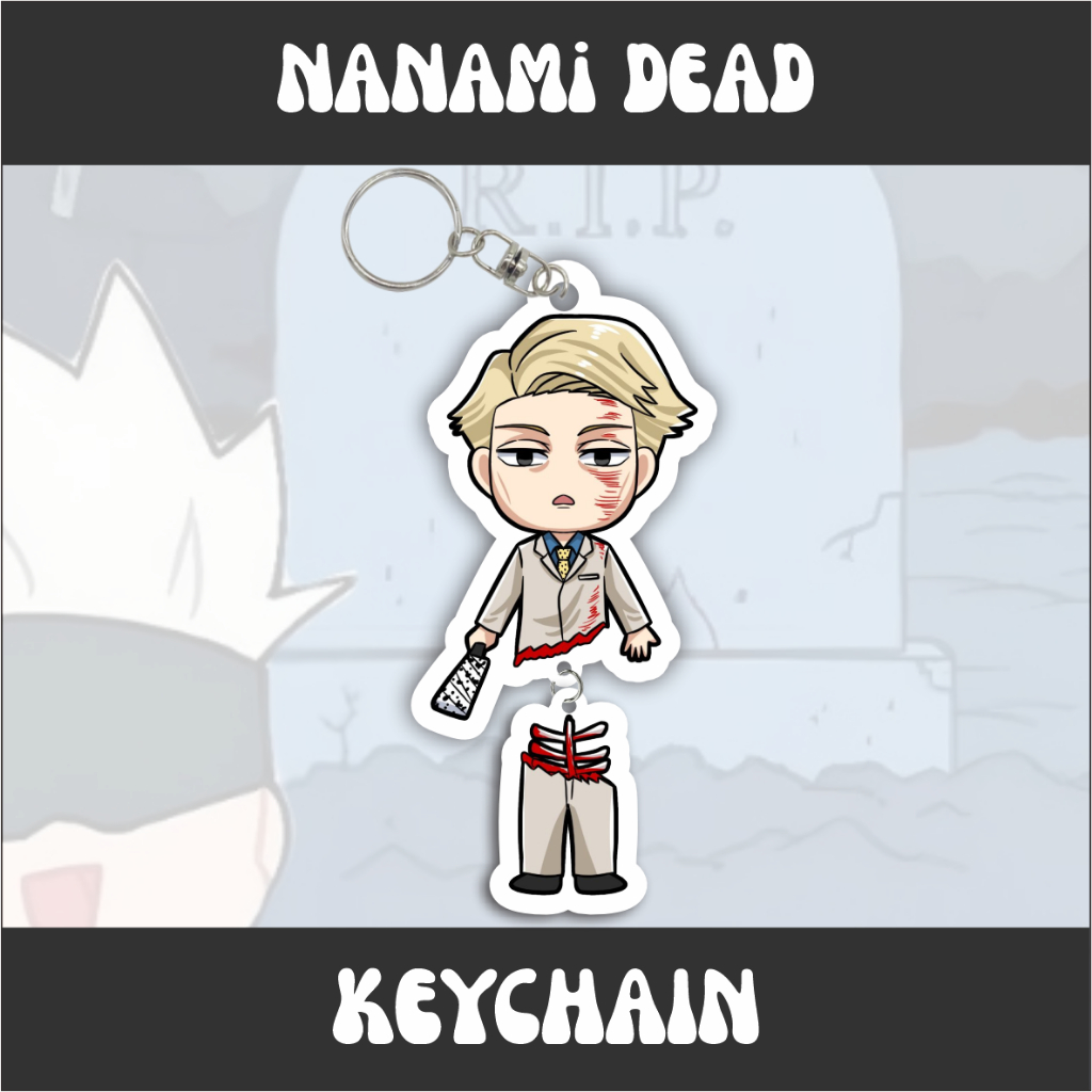 GANTUNGAN (2-Sided) Jujutsu DEAD GOJO KIKO Keychain | Nanami | Toji ...