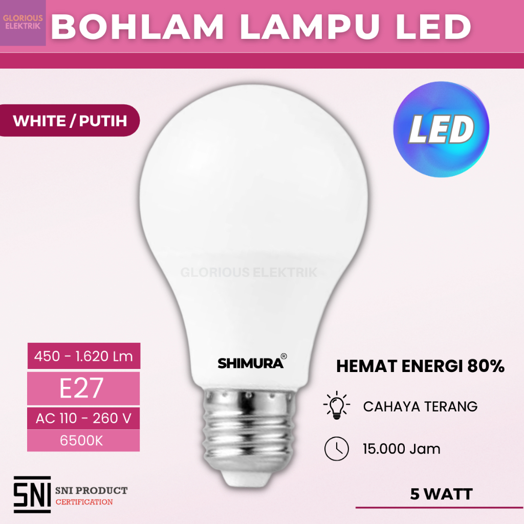 CAHAYA PUTIH Shimura White Light Bulb 5 Watt Led Bulb Shopee Philippines