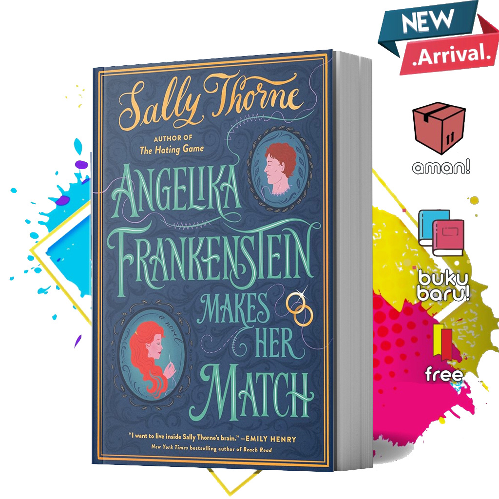 Angelika Frankenstein Makes Her Match by Sally Thorne (English ...