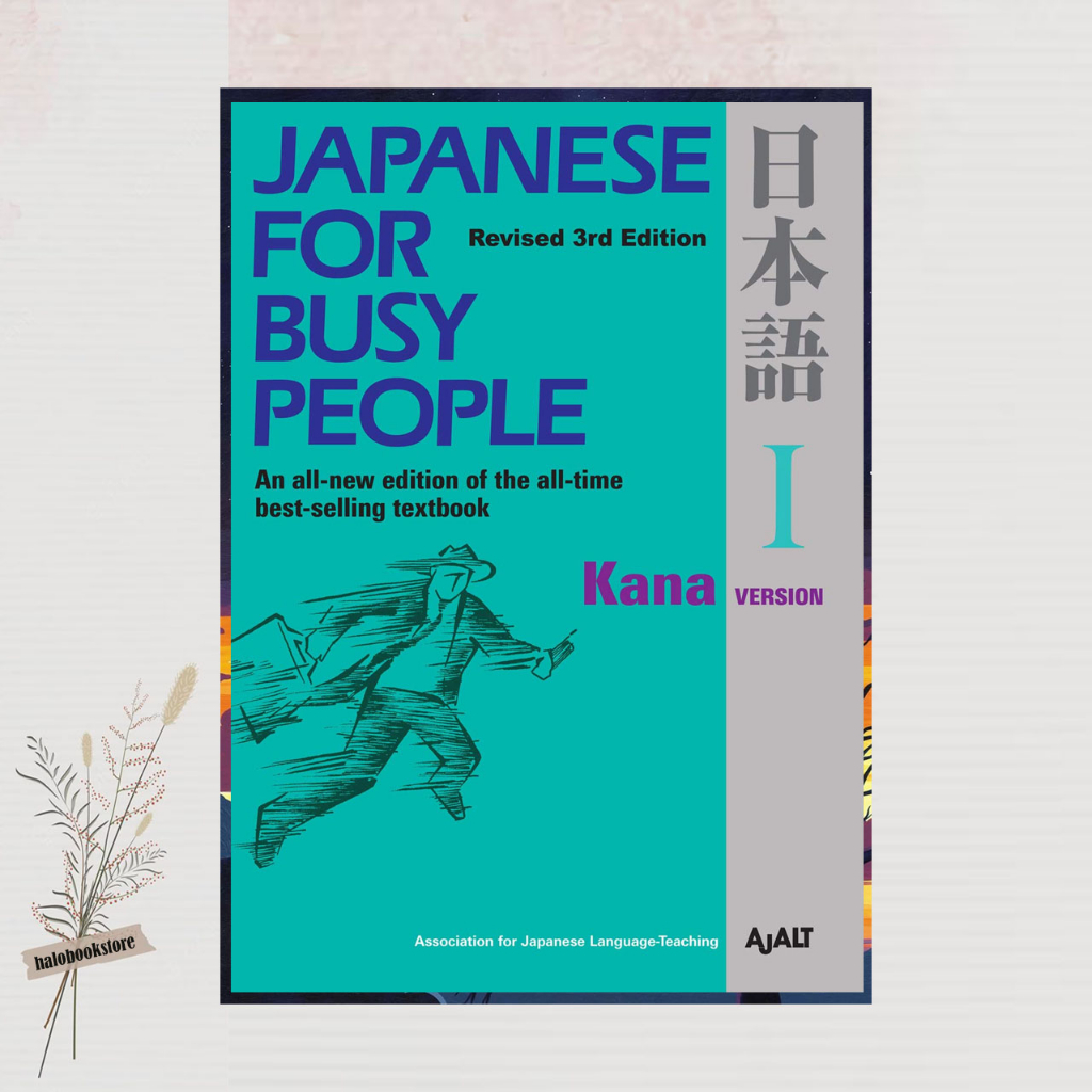 Japanese for Busy People I: Kana Version (Japanese for Busy People ...