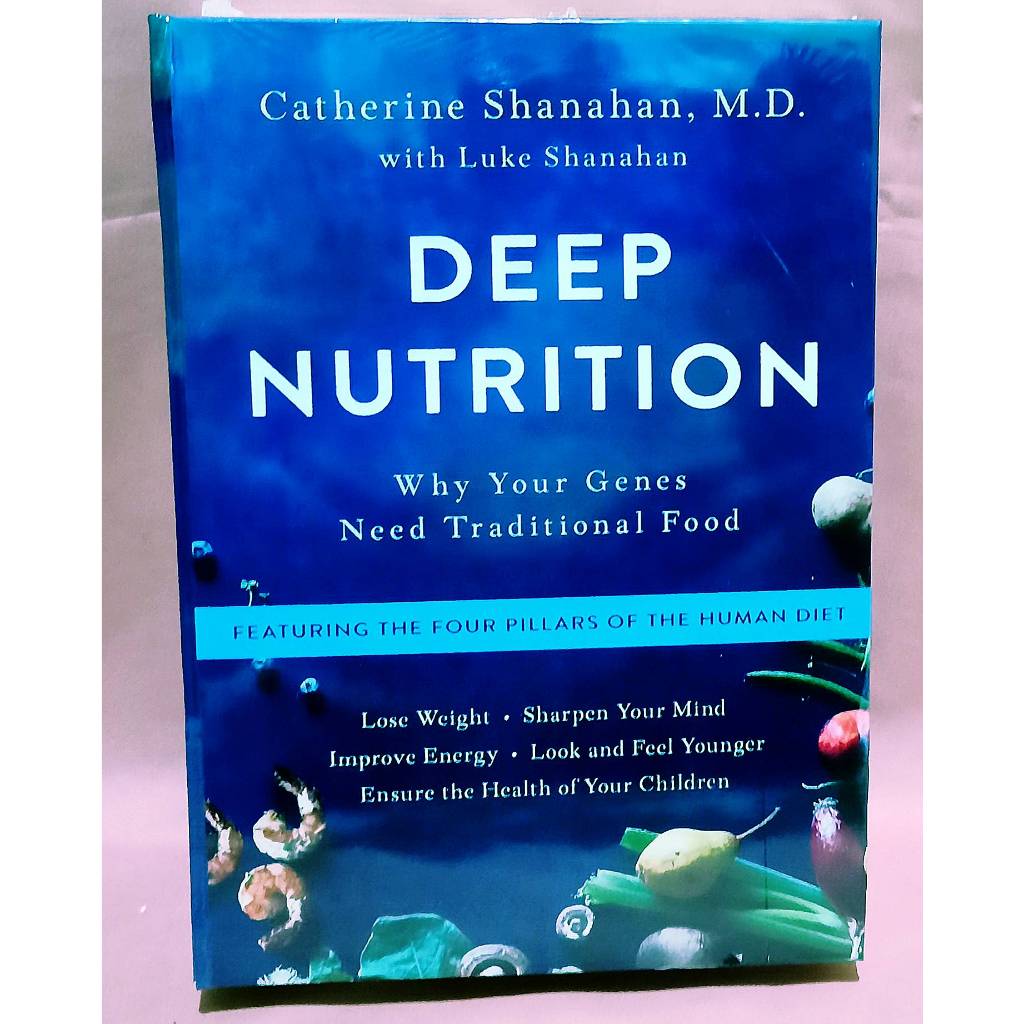 Deep Nutrition Book - why your genes need traditional food Hardcover ...