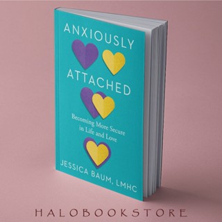 Anxiously Attached: Becoming More Secure in Life and Love by Jessica ...