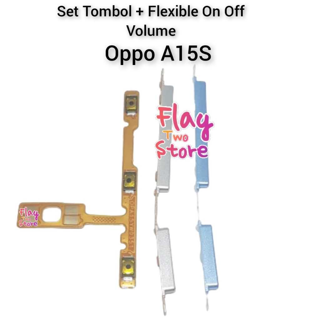TOMBOL Button + Flexible On Off Volume Oppo A15S Flexible External ...