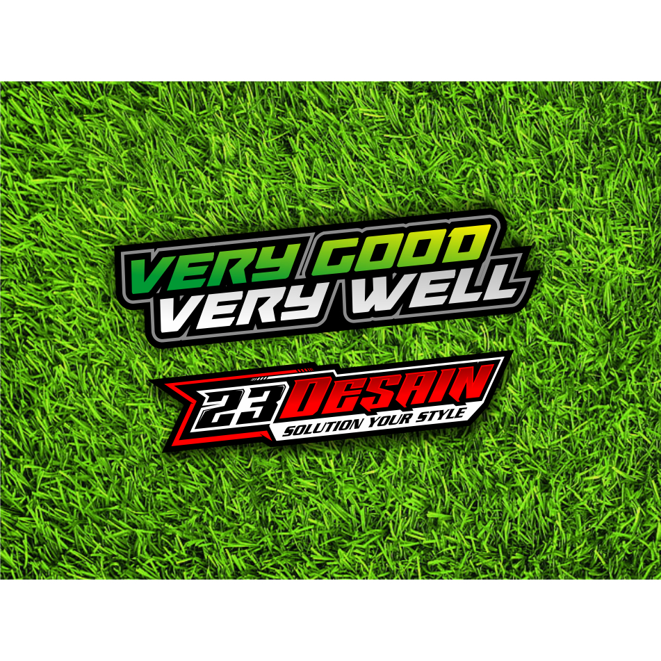 STICKER VERY GOOD VERY WELL STICKER JAKSEL ECHA STICKER | Shopee ...