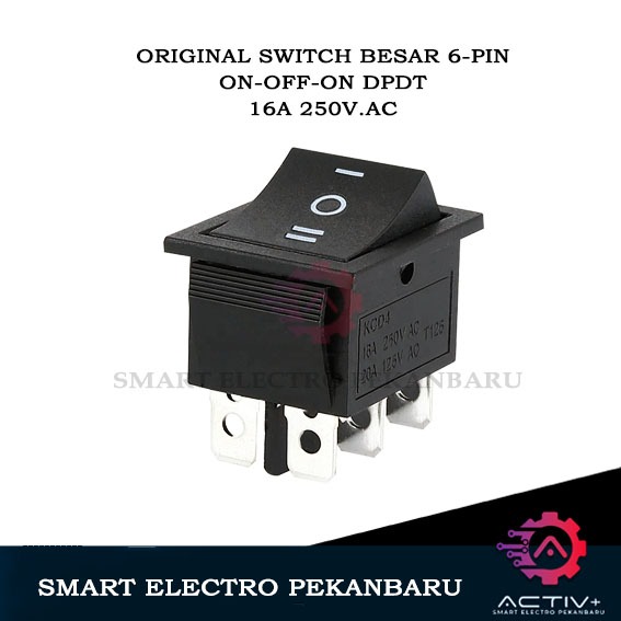 MESIN TOMBOL Original ON-OFF-ON SWITCH 6 BiG PIN (16A-250V/ 20A-125V ...