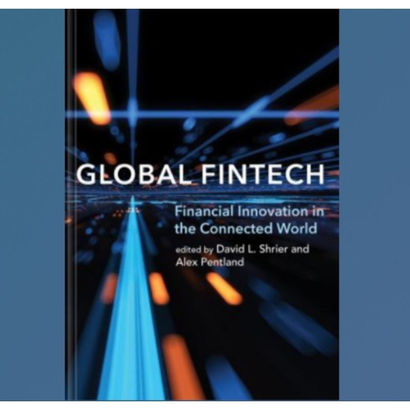 Fintech Global Book: Financial Innovation in the Connected World ...