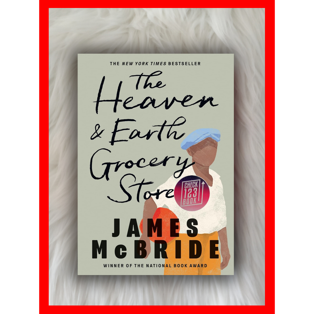 The Heaven And Earth Grocery Store By James Mcbride Shopee Philippines