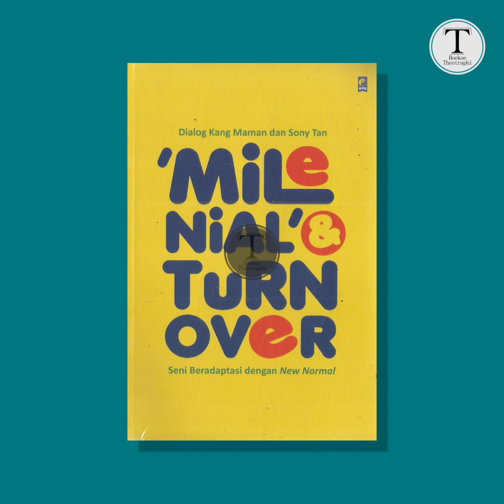 Millennials & Turn Over: The Art of Adapting with New Normal - Kang ...