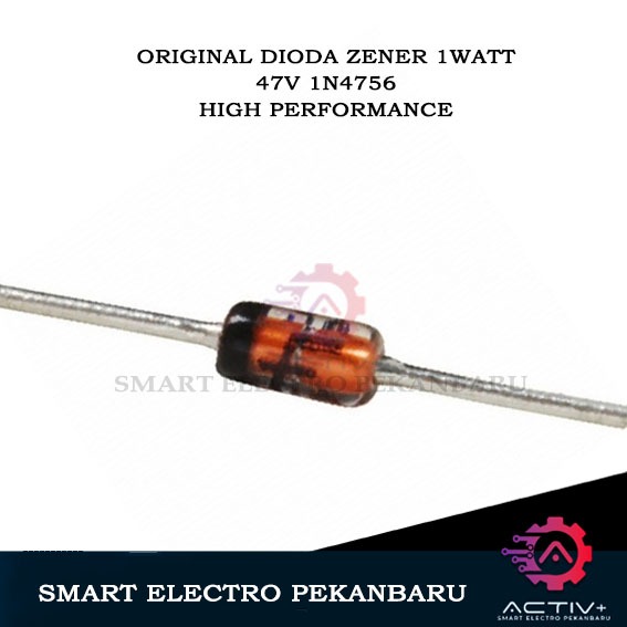 Original ZENER 47V 1W 1N4756 MIC DIODE 47VOLT 1WATT VOLTAGE REGULATOR