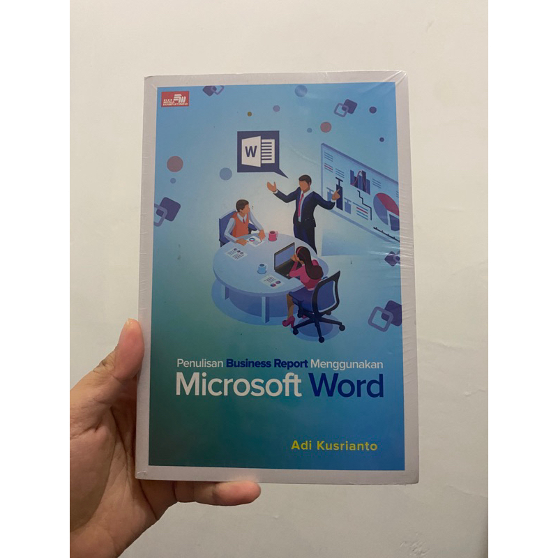 Business Report Writing Using Microsoft Word by Adi Kusrianto | Shopee ...