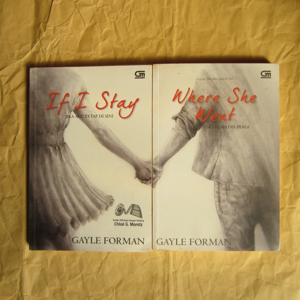 Preloved Novel If I Stay &amp; Where She Went - Gayle Forman (Original ...
