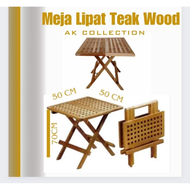 KAYU Teak Wood Elegance Folding Table Strong Teak Wood Picnic Table ...