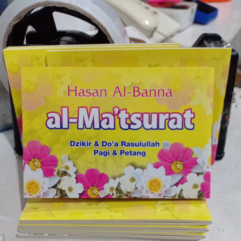 Al-Ma'tsurat Hasan Al Banna Dhikr & Prayer of the Messenger of Allah ...